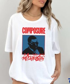 Composure Always Shirt