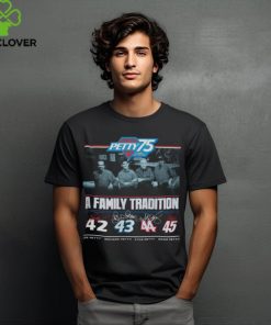 NASCAR Checkered Flag Sports 75 Years of Racing Petty Family Tradition Tee Shirt