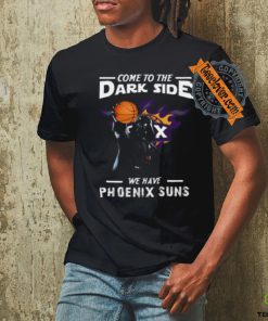 NBA Come To The Dark Side We Have Phoenix Suns Star Wars Darth Vader Basketball shirt