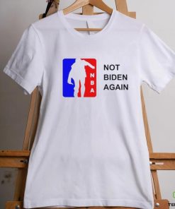 NBA Not Biden Again Shirt