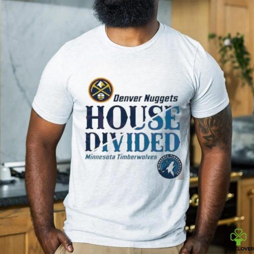 NBA Playoffs Nuggets vs Timberwolves House Divided Shirt