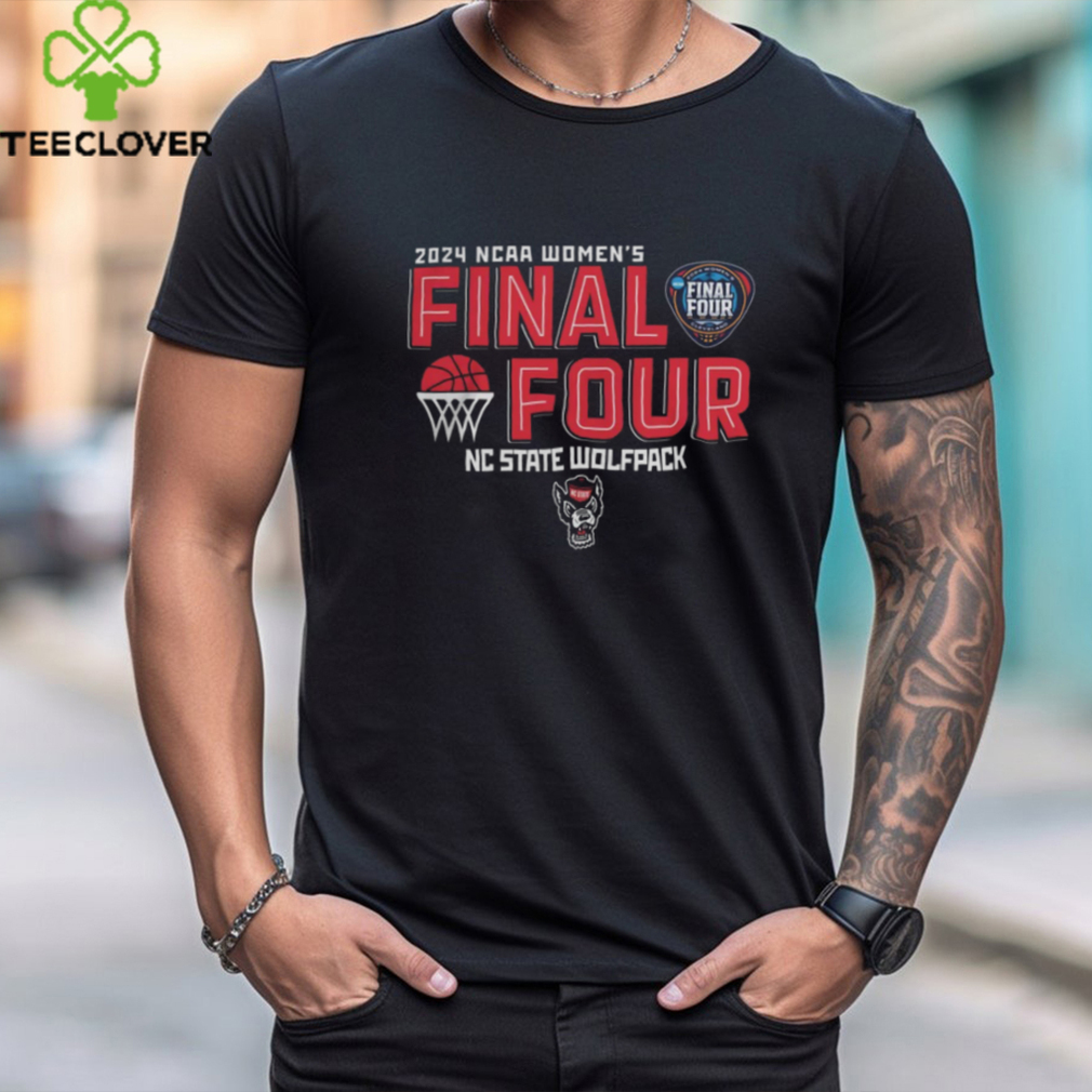 NC State Wolfpack 2024 Women's Final 4 T Shirt NC State Wolfpack 2024 Women's Final 4 T Shirt