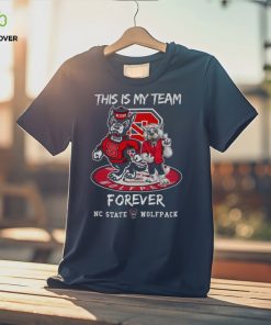 NC State Wolfpack This Is My Team Forever Mascot 2024 Shirt