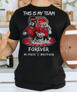 NC State Wolfpack This Is My Team Forever Mascot 2024 Shirt