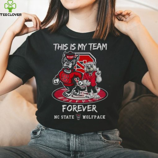 NC State Wolfpack This Is My Team Forever Mascot 2024 Shirt