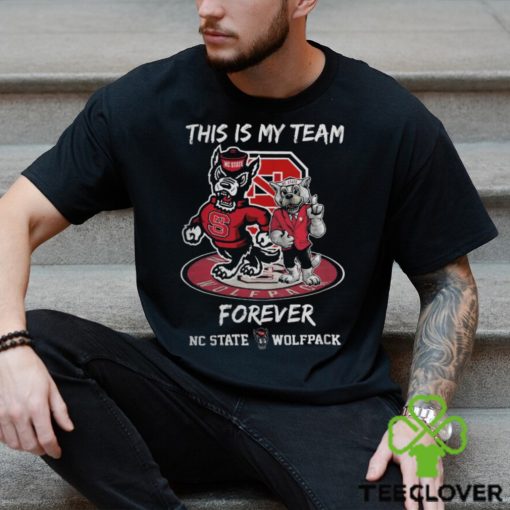 NC State Wolfpack This Is My Team Forever Tee Shirt