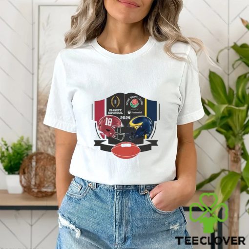 NCAA Alabama Crimson Tide And Michigan Wolverines College Football Playoff 2024 Rose Bowl Shirt