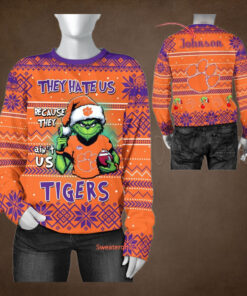 NCAA Clemson Tigers They Hate Us Because They Ain’t US Sweater