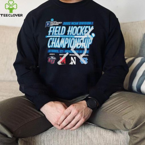 NCAA Division I Field Hockey Championship 2022 Storrs, CT November 18 & 20 Shirt