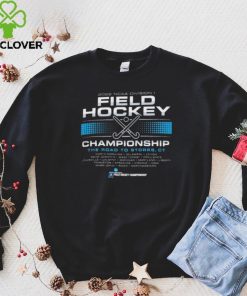NCAA Division I Field Hockey Opening 1st, 2nd Rounds Shirt