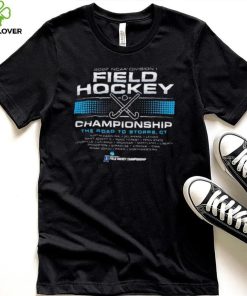 NCAA Division I Field Hockey Opening 1st, 2nd Rounds Shirt