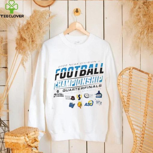 NCAA Division III Football Championship Quarterfinals 2022 hoodie, sweater, longsleeve, shirt v-neck, t-shirt