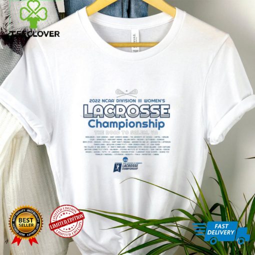 NCAA Division III Women’s Lacrosse Championship 2022 Shirt