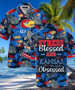 NCAA Kansas Jayhawks Hawaiian Shirt Stress Blessed Obsessed Beach Gift For Him