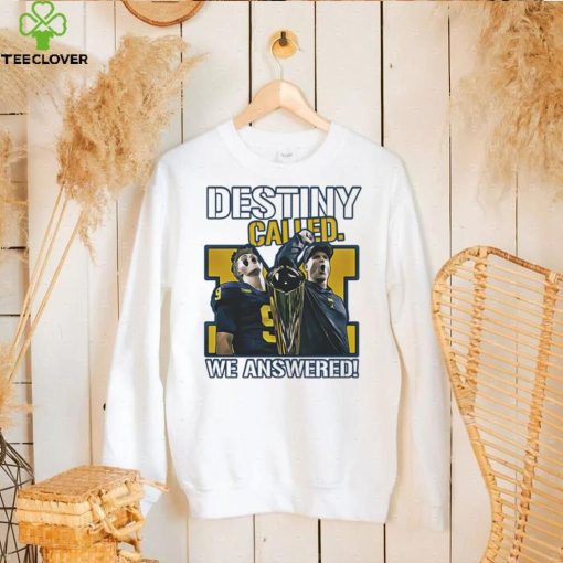 NCAA Michigan Wolverines JJ McCarthy 9 Destiny called we answered football player and coach hoodie, sweater, longsleeve, shirt v-neck, t-shirt