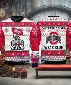 NCAA Ohio State Buckeyes Santa Would Never Wear Blue Ugly Christmas Sweater