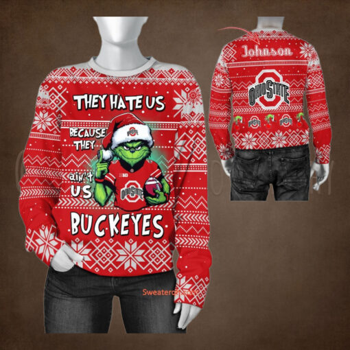 NCAA Ohio State Buckeyes They Hate Us Because They Ain’t US Sweater