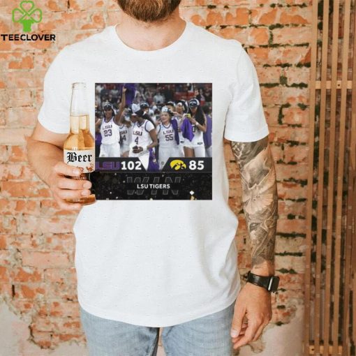NCAA Women’s Basketball 2023 LSU Tigers vs Iowa Hawkeyes 102 – 85 shirt