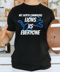 NFC North Champs Lions vs Everyone Shirt