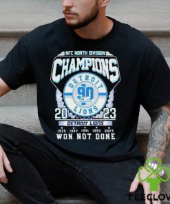 NFC North Division Champions 2023 Detroit Lions Won Not Done hoodie, sweater, longsleeve, shirt v-neck, t-shirt