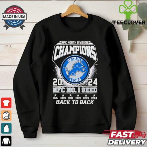 NFC North Division Champions 2024 Detroit Lions no 1 seed back to back shirt