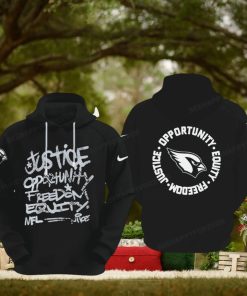 NFL Arizona Cardinals Justice Opportunity Equity Freedom Hoodie