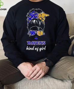 NFL Baltimore Ravens Kind Of Girl hoodie, sweater, longsleeve, shirt v-neck, t-shirt