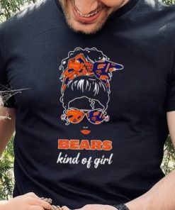 NFL Chicago Bears Kind Of Girl shirt