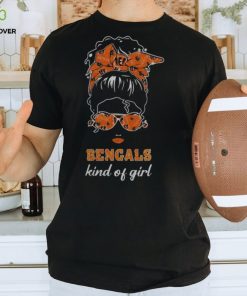 NFL Cincinnati Bengals Kind Of Girl 2024 Shirt