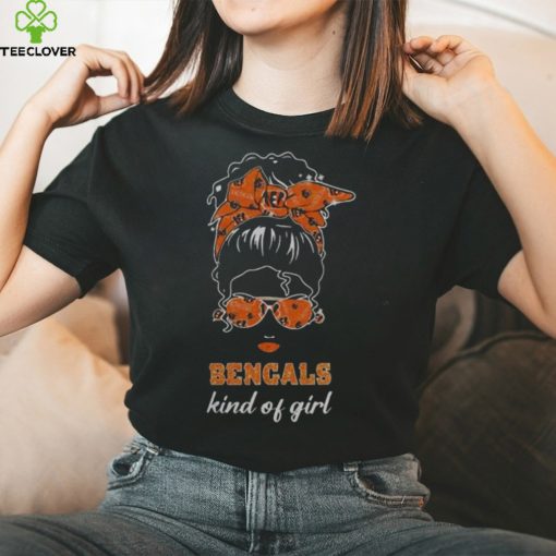 NFL Cincinnati Bengals Kind Of Girl 2024 Shirt