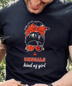 NFL Cincinnati Bengals Kind Of Girl shirt