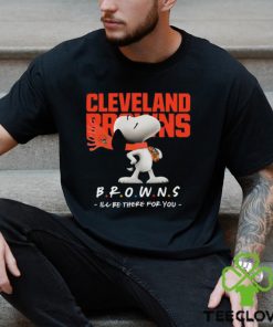NFL Cleveland Browns T Shirt Snoopy I’ll Be There For You