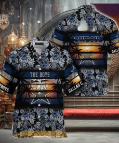 NFL Cowboys Hawaiian Shirt, The Boys Came All Day Aloha Shirt