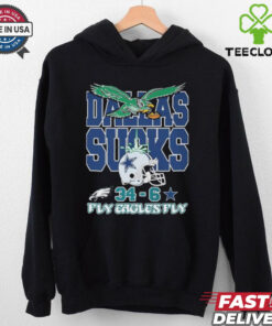 NFL Dallas Sucks Philadelphia Eagles x Dallas Cowboys 34 6 Fly Eagles Fly 2024 t shirt