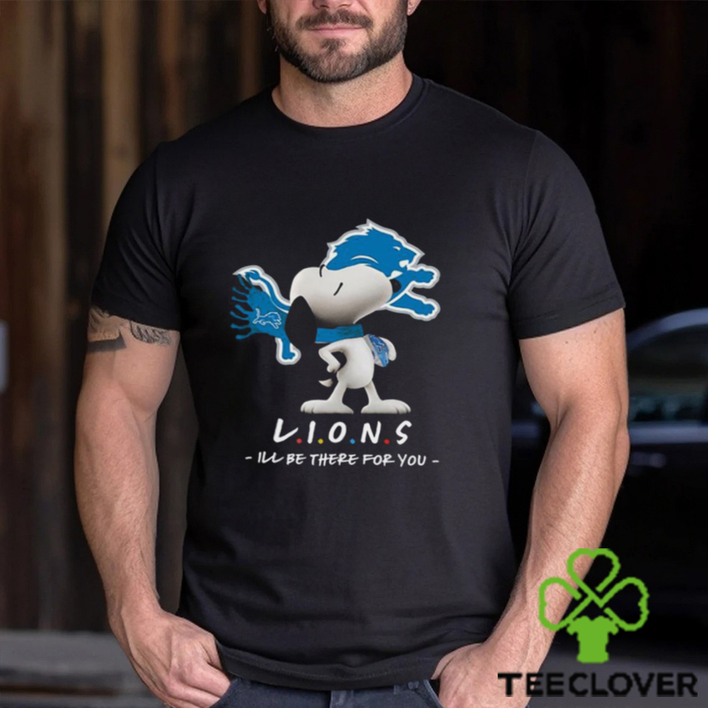NFL Detroit Lions T Shirt Snoopy I’ll Be There For You NFL Detroit Lions T Shirt Snoopy I’ll Be There For You