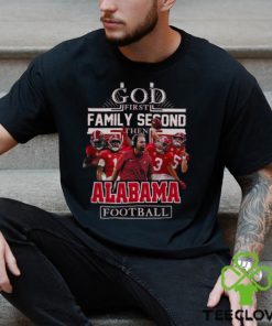 NFL God First Family Second then Alabama Crimson Tide Football 2023 Shirt