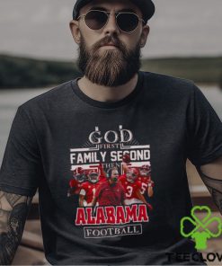 NFL God First Family Second then Alabama Crimson Tide Football 2023 Shirt