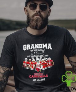 NFL Grandma Doesn’t Usually Yell But When She Does Her Arizona Cardinals Are Playing Football Team signature shirt