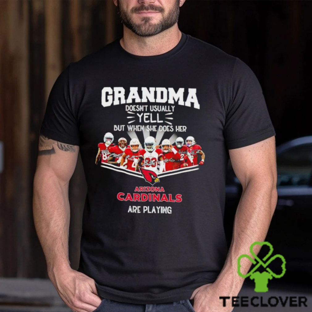 NFL Grandma Doesn’t Usually Yell But When She Does Her Arizona Cardinals Are Playing Football Team signature shirt NFL Grandma Doesn’t Usually Yell But When She Does Her Arizona Cardinals Are Playing Football Team signature shirt