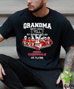 NFL Grandma Doesn’t Usually Yell But When She Does Her Arizona Cardinals Are Playing Football Team signature shirt