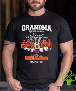 NFL Grandma Doesn’t Usually Yell But When She Does Her Chicago Bears Are Playing Football Team signature shirt