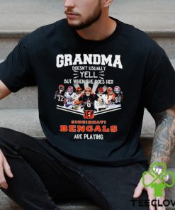 NFL Grandma Doesn’t Usually Yell But When She Does Her Cincinnati Bengals Are Playing Football Team signature shirt