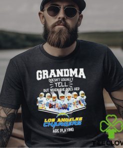 NFL Grandma Doesn’t Usually Yell But When She Does Her Los Angeles Chargers Are Playing Football Team signature shirt