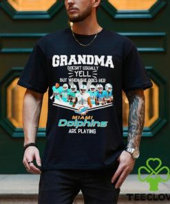 NFL Grandma Doesn’t Usually Yell But When She Does Her Miami Dolphins Are Playing Football Team signature shirt