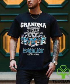 NFL Grandma Doesn’t Usually Yell But When She Does Her Philadelphia Eagles Are Playing Football Team signature shirt