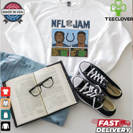 NFL Jam Indianapolis Colts Richardson And Taylor 2024 t hoodie, sweater, longsleeve, shirt v-neck, t-shirt