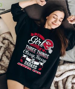 NFL Kansas City Chiefs A Girl Should Be Three Things T Shirt 3 NFL Kansas City Chiefs A Girl Should Be Three Things T Shirt
