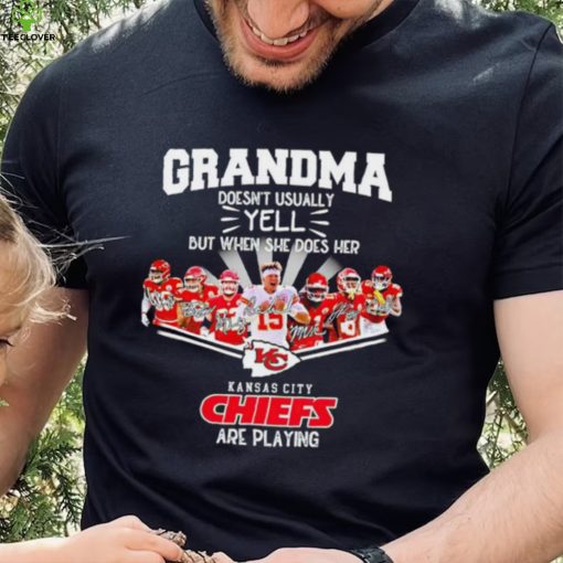 NFL Kansas City Chiefs Grandma Doesn’t Usually Yell But When She Does Her signature hoodie, sweater, longsleeve, shirt v-neck, t-shirt