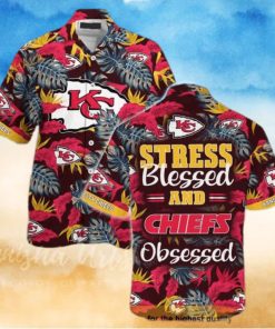 NFL Kansas City Chiefs Hawaiian Shirt Stress Blessed Obsessed