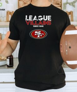 NFL League Villains Since 1946 San Francisco 49ers Long Sleeve T Shirt